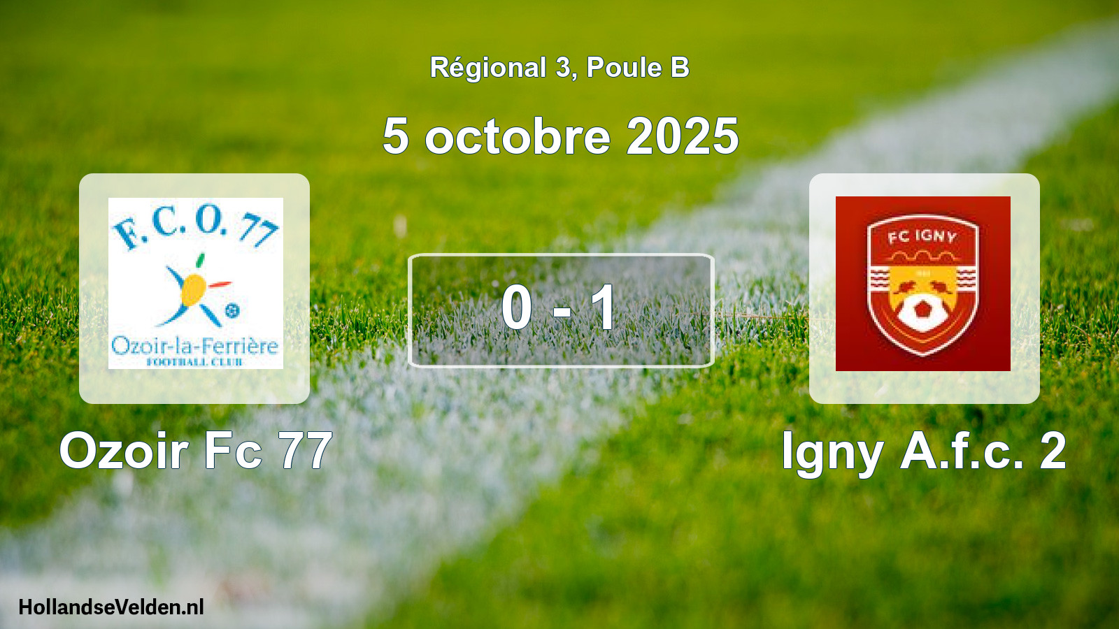 Total number of matches played: Ozoir Fc 77 - Igny A.f.c. 2 0 - 1 (5 October 2025)