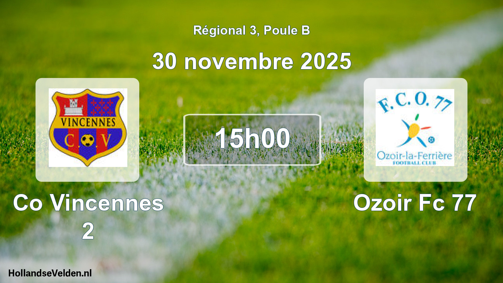 Geplande wedstrijd: Co Vincennes 2 - Ozoir Fc 77 (30 novembre 2025)