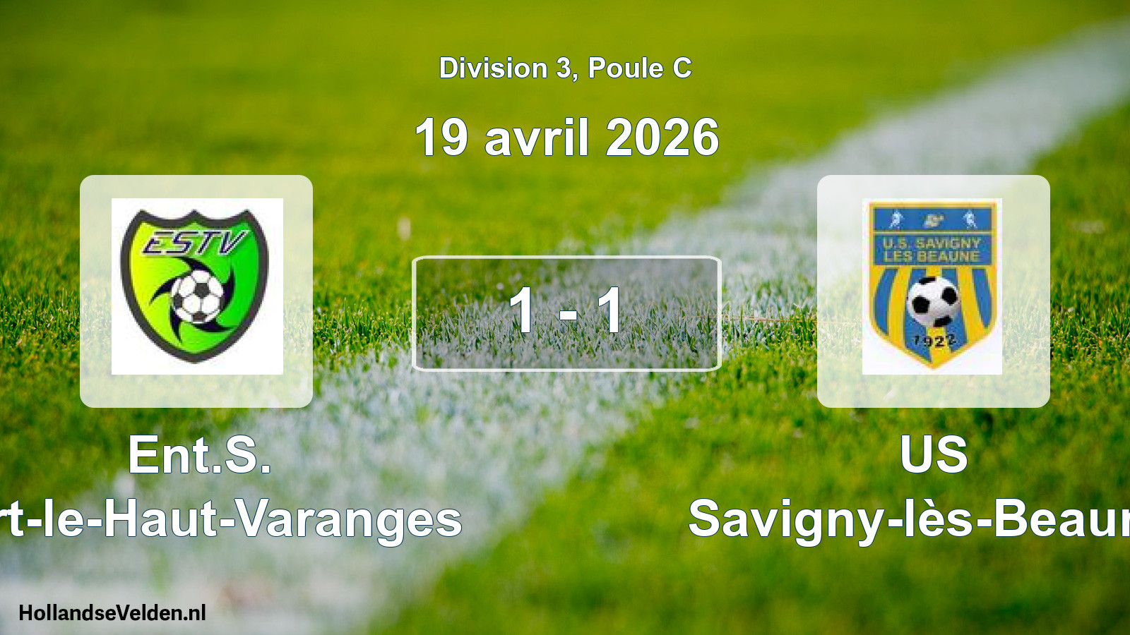 Gespeelde wedstrijd: Ent.S. Tart-le-Haut-Varanges - US Savigny-lès-Beaune 1 - 1 (19 april 2026)