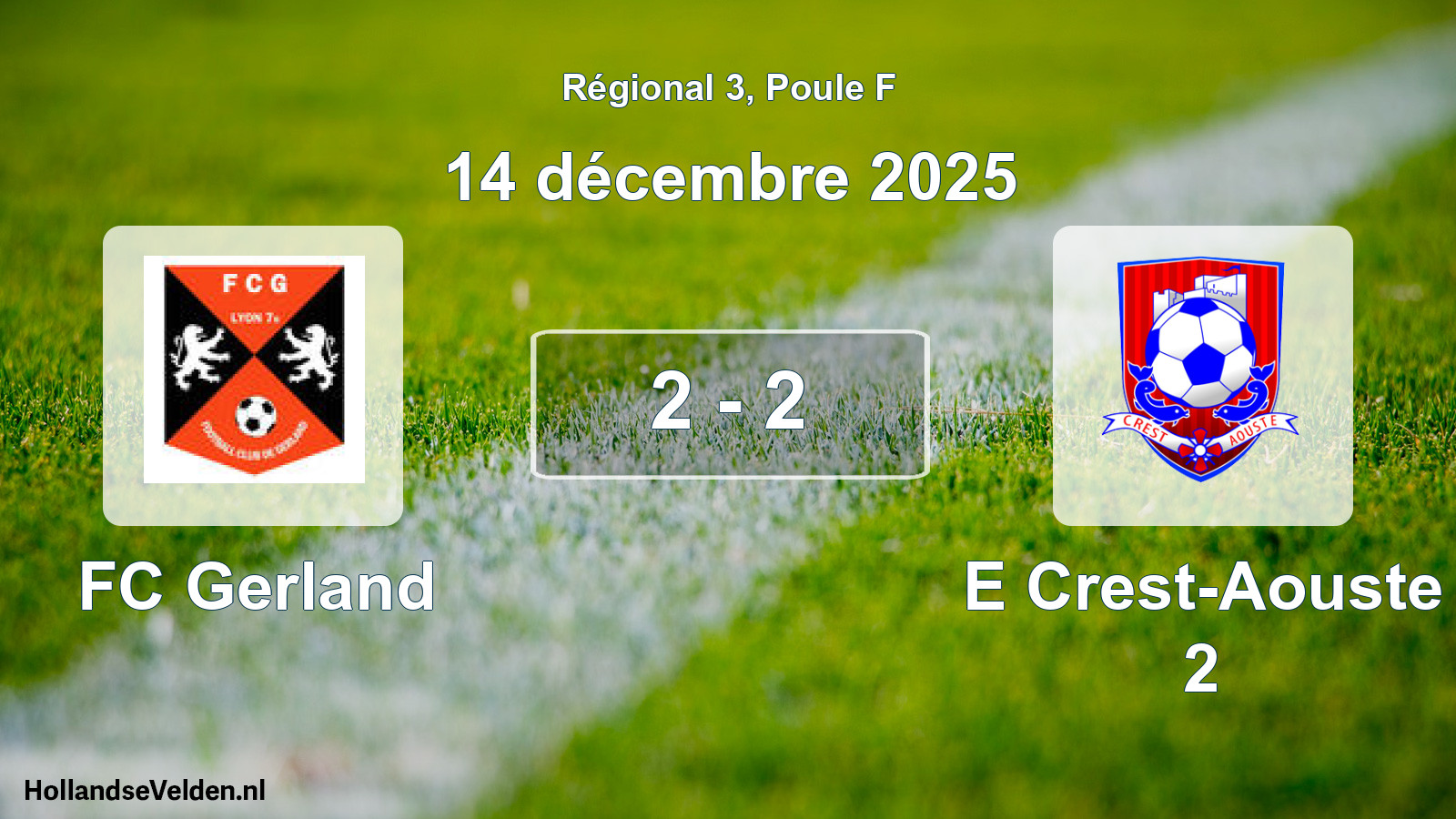 Match joué: FC Gerland - E Crest-Aouste 2 2 - 2 (14 décembre 2025)
