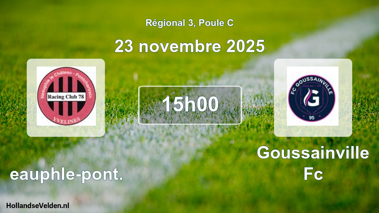 Geplande wedstrijd: Neauphle-pont. - Goussainville Fc (23 novembre 2025)