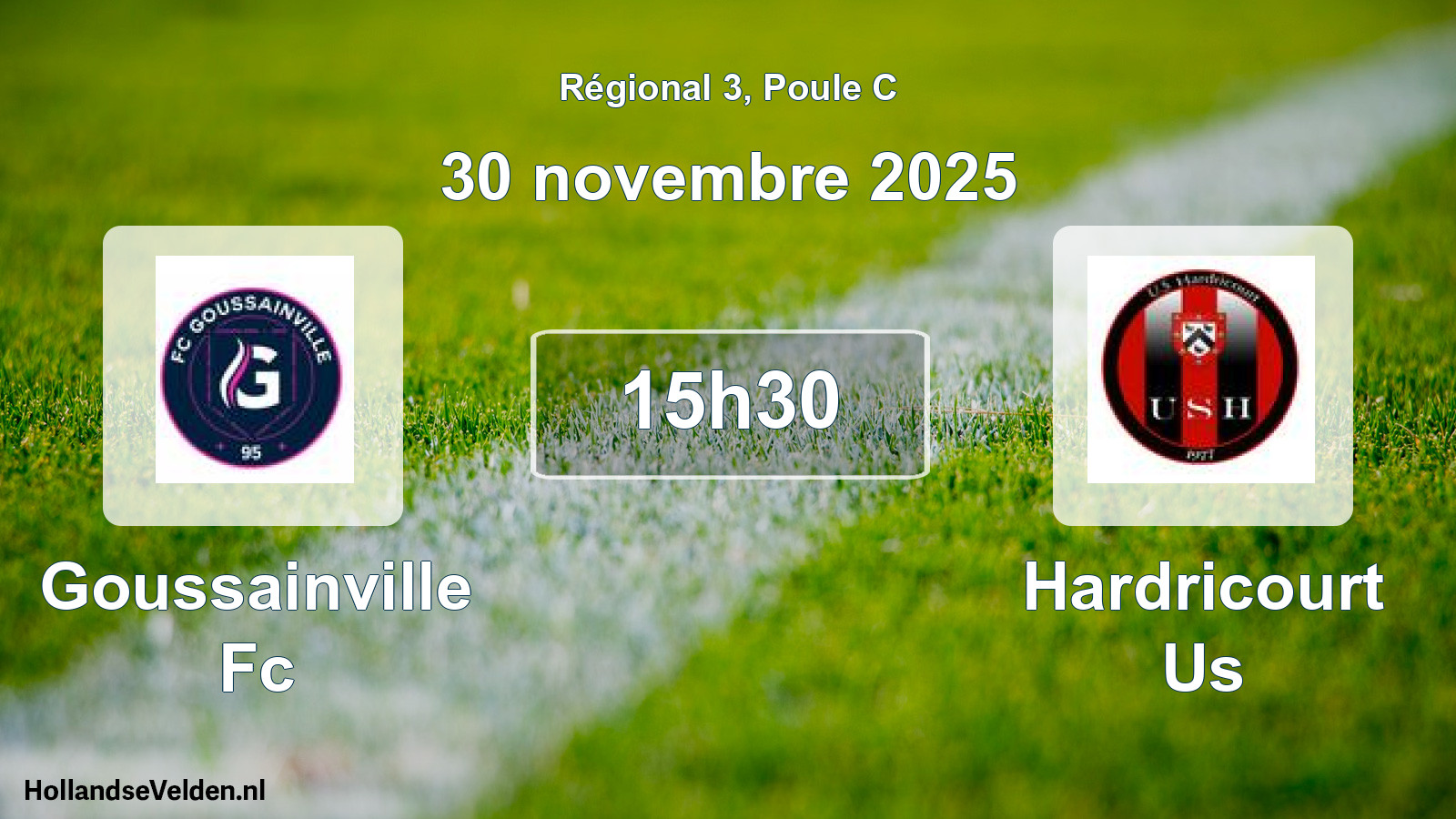 Scheduled Match: Goussainville Fc - Hardricourt Us (30 November 2025)
