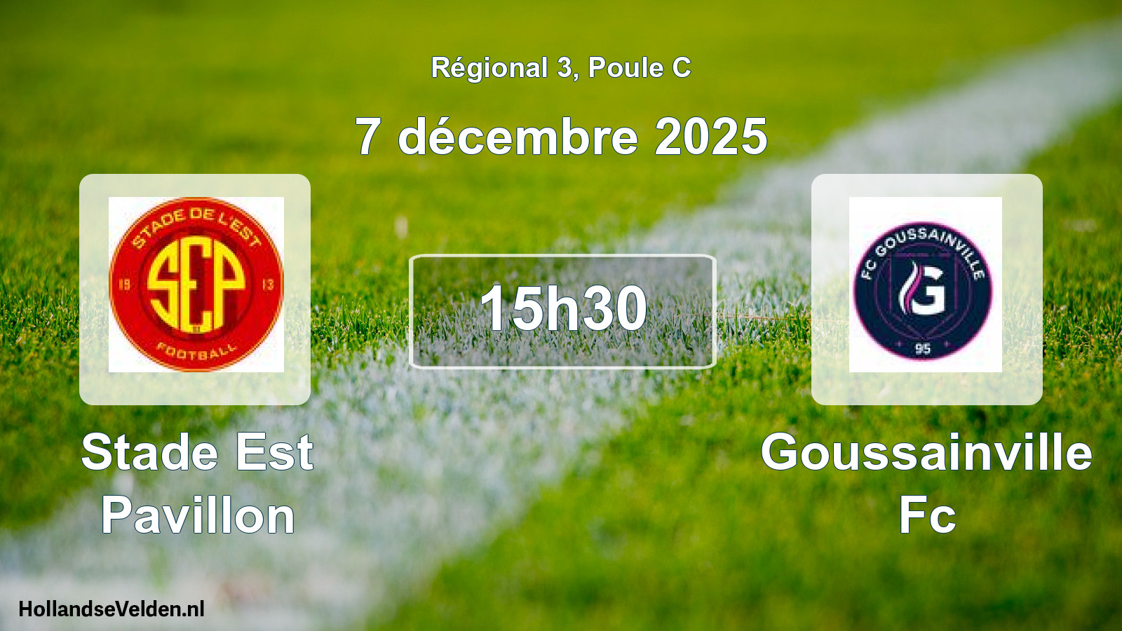 Geplande wedstrijd: Stade Est Pavillon - Goussainville Fc (7 décembre 2025)