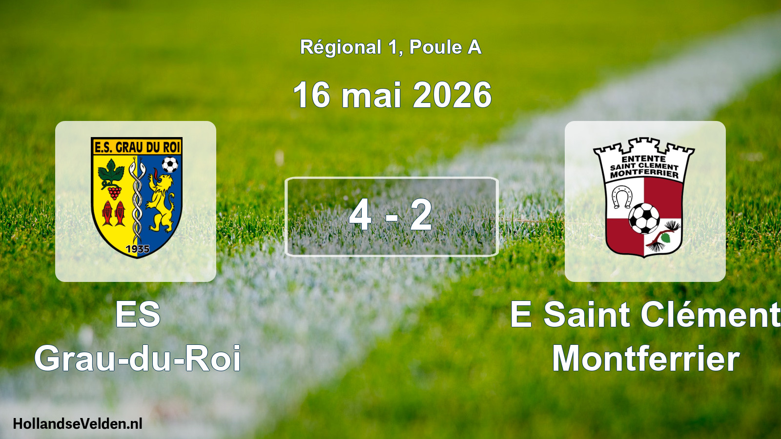 Gespeelde wedstrijd: ES Grau-du-Roi - E Saint Clément Montferrier 4 - 2 (16 mei 2026)