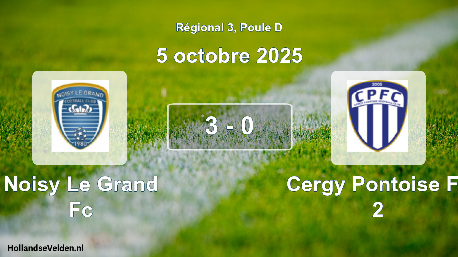Gespeelde wedstrijd: Noisy Le Grand Fc - Cergy Pontoise Fc 2 3 - 0 (5 octobre 2025)