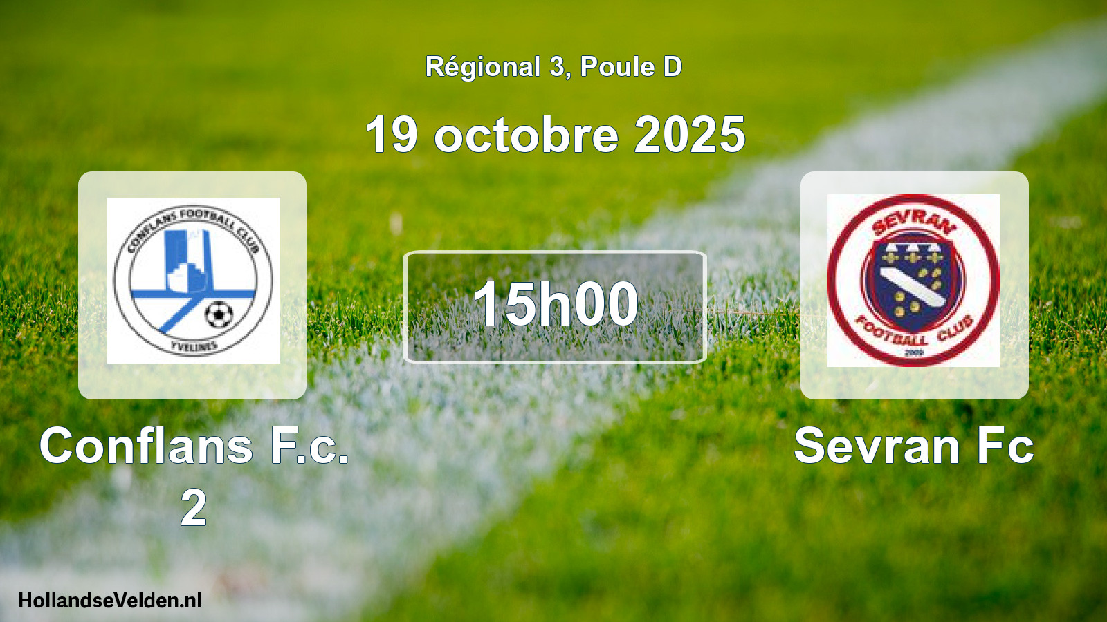 Geplande wedstrijd: Conflans F.c. 2 - Sevran Fc (19 octobre 2025)