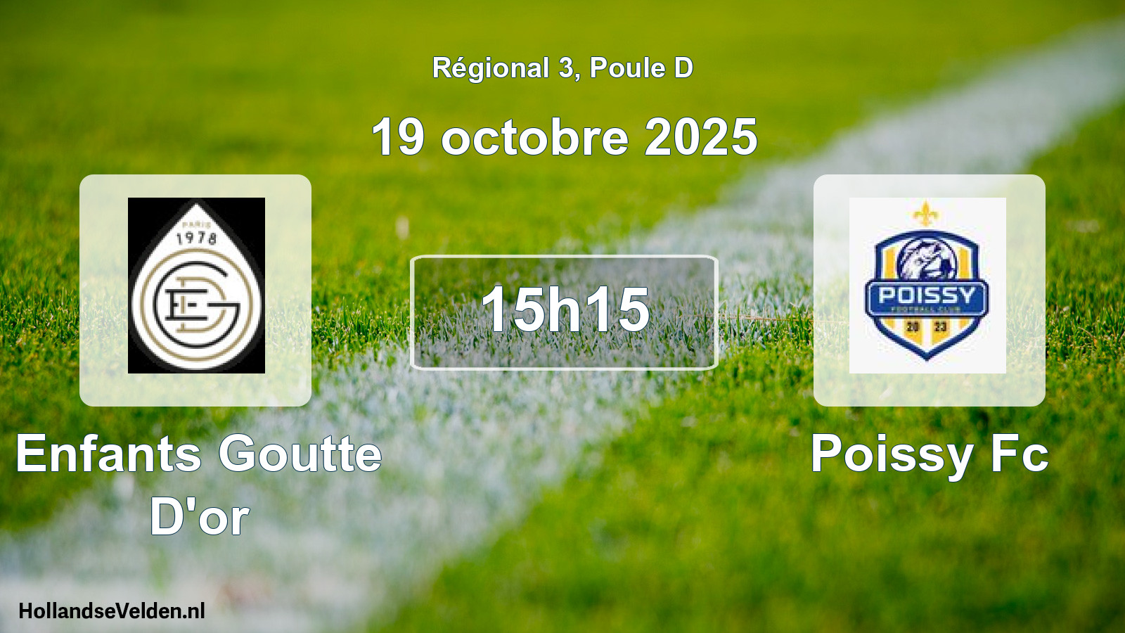 Geplande wedstrijd: Enfants Goutte D'or - Poissy Fc (19 oktober 2025)