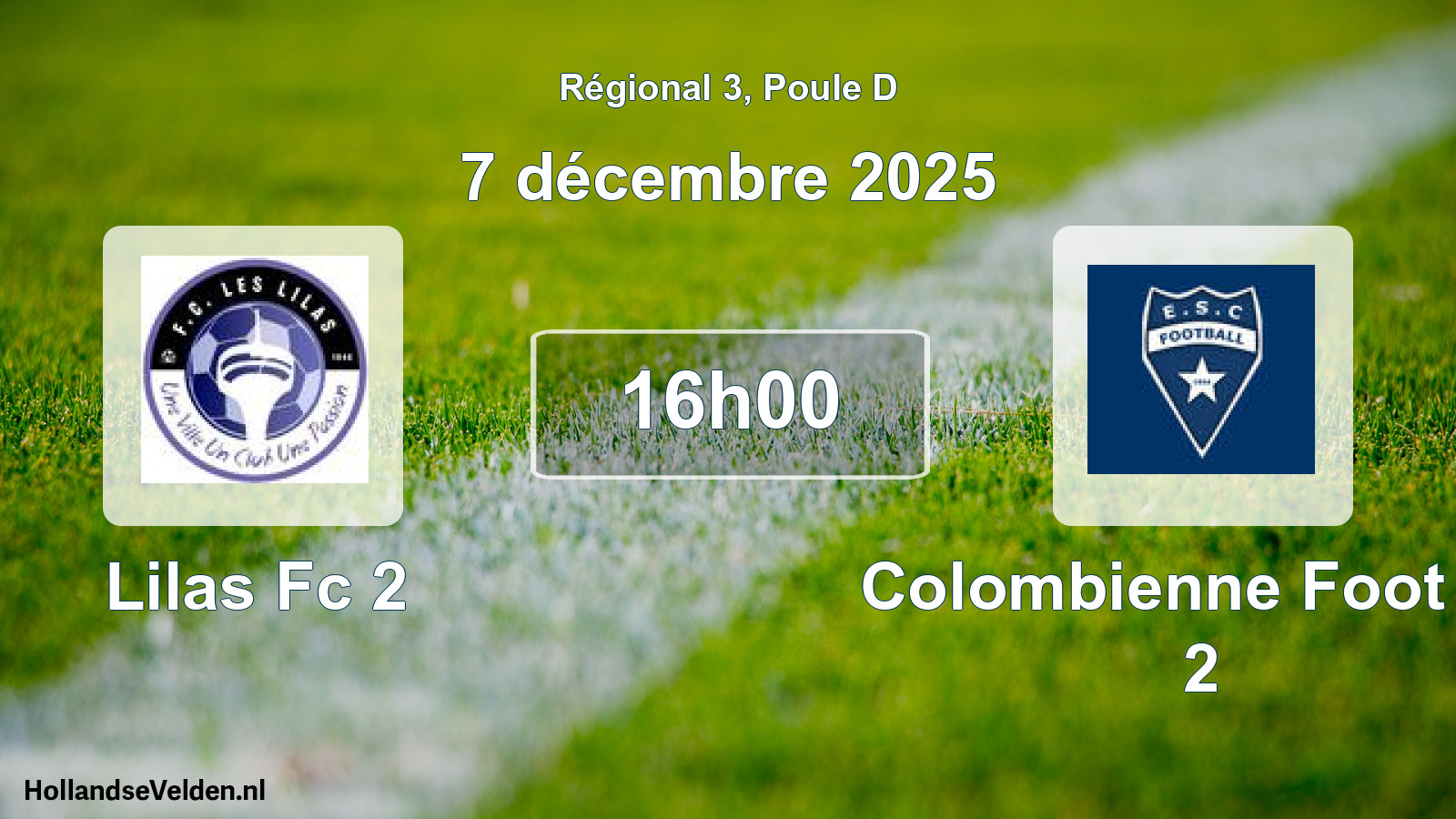 Geplande wedstrijd: Lilas Fc 2 - Colombienne Foot Es 2 (7 décembre 2025)