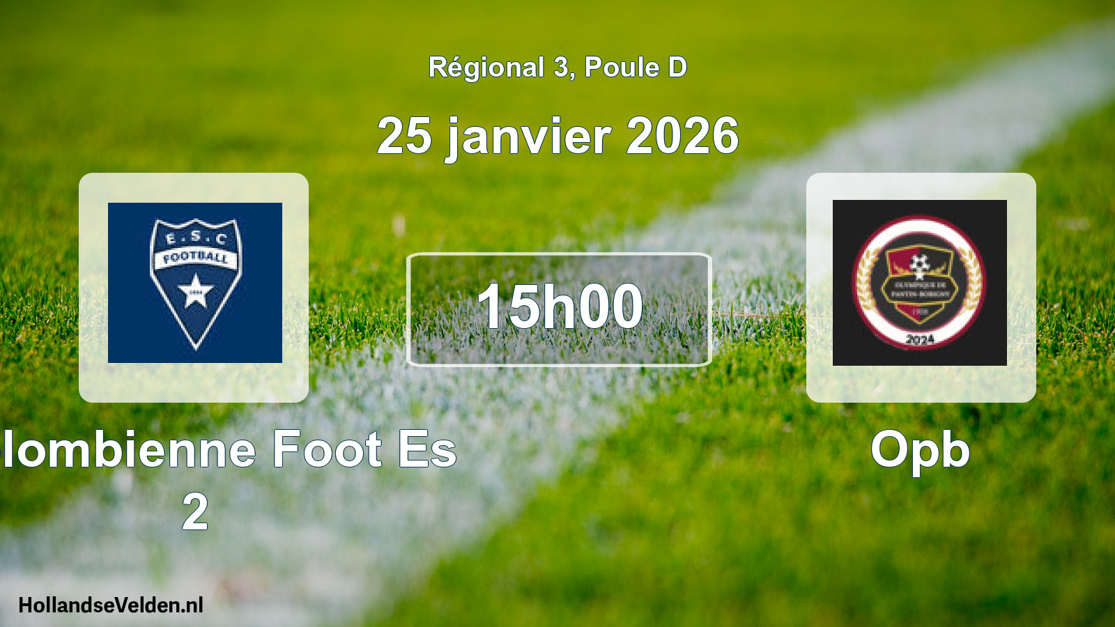 Geplande wedstrijd: Colombienne Foot Es 2 - Opb (25 januari 2026)