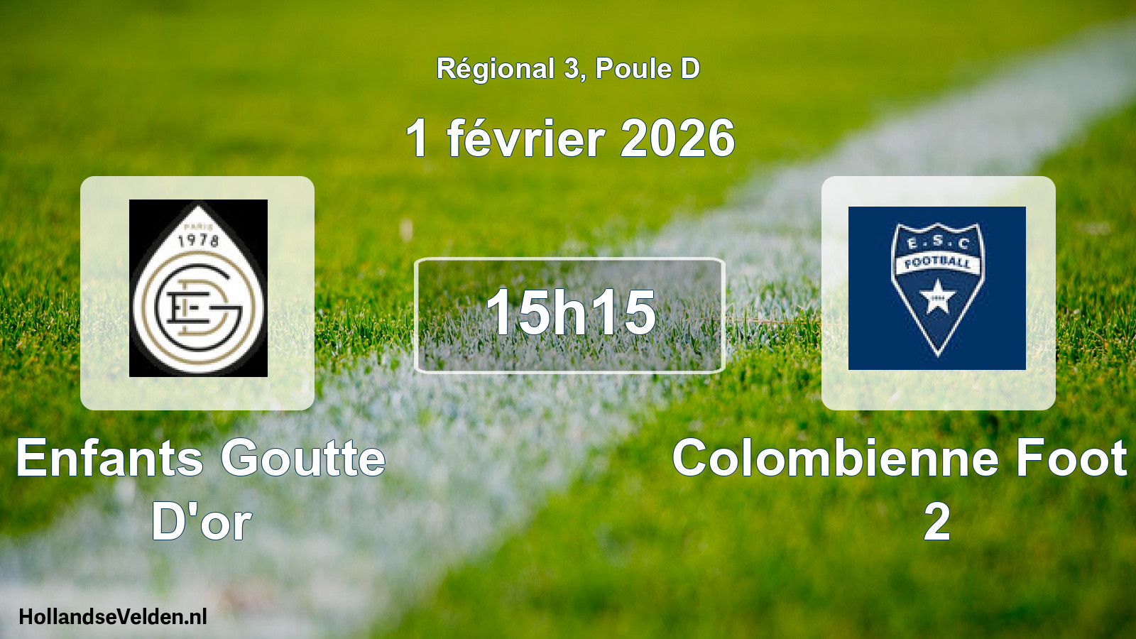 Geplande wedstrijd: Enfants Goutte D'or - Colombienne Foot Es 2 (1 février 2026)
