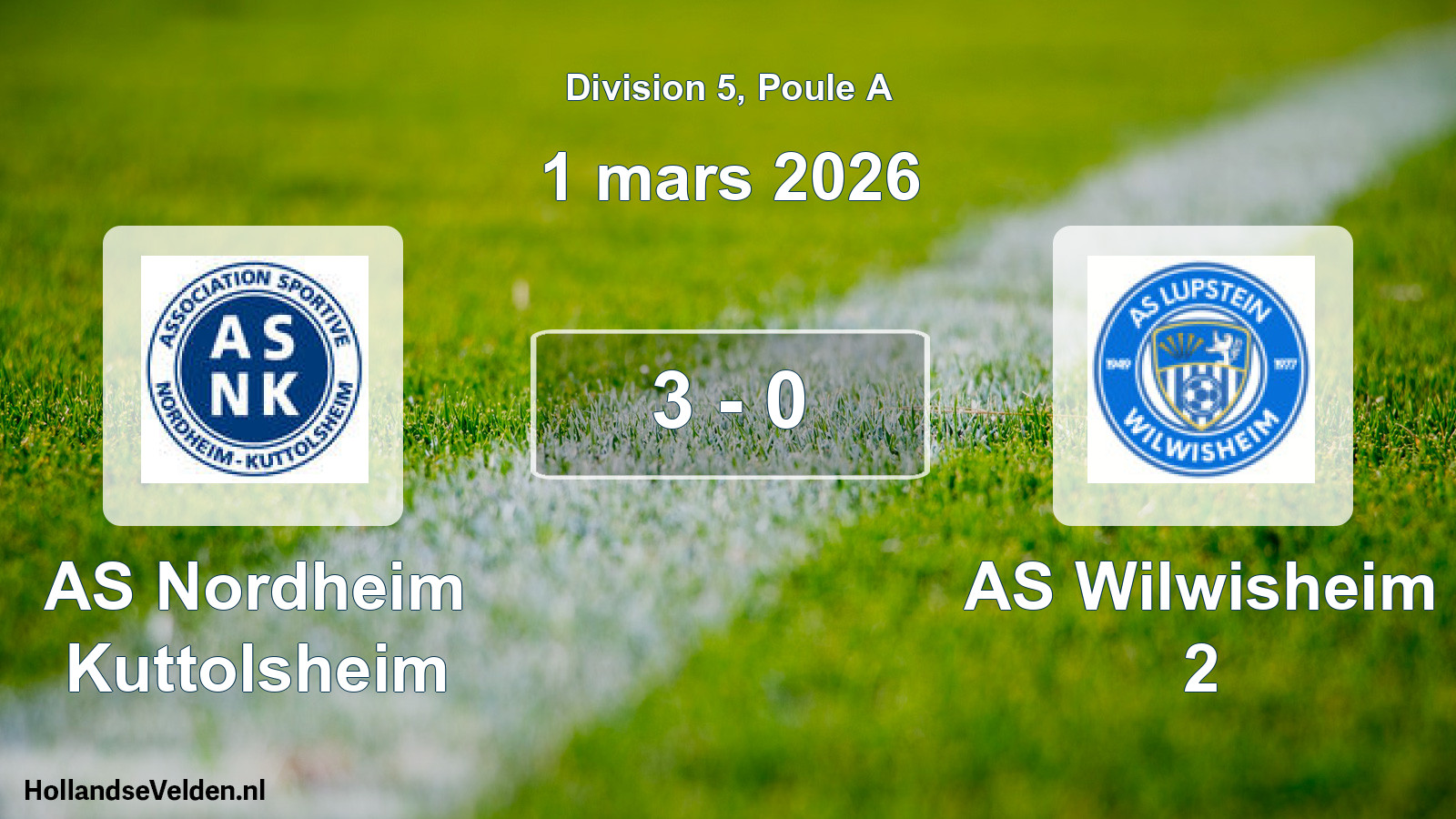 Total number of matches played: AS Nordheim Kuttolsheim - AS Wilwisheim 2 3 - 0 (1 March 2026)