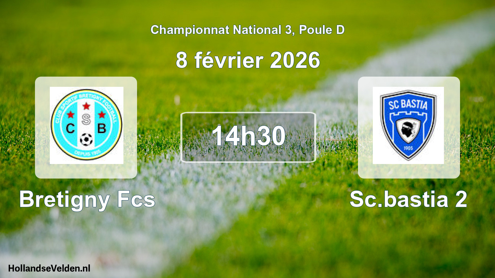 Scheduled Match: Bretigny Fcs - Sc.bastia 2 (8 February 2026)