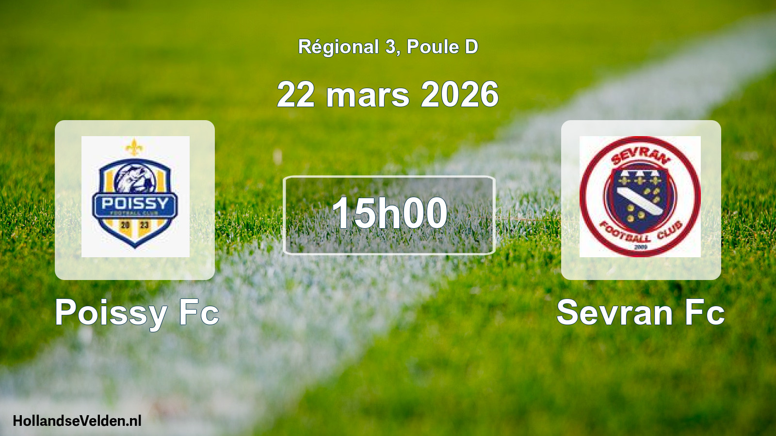 Geplande wedstrijd: Poissy Fc - Sevran Fc (22 mars 2026)