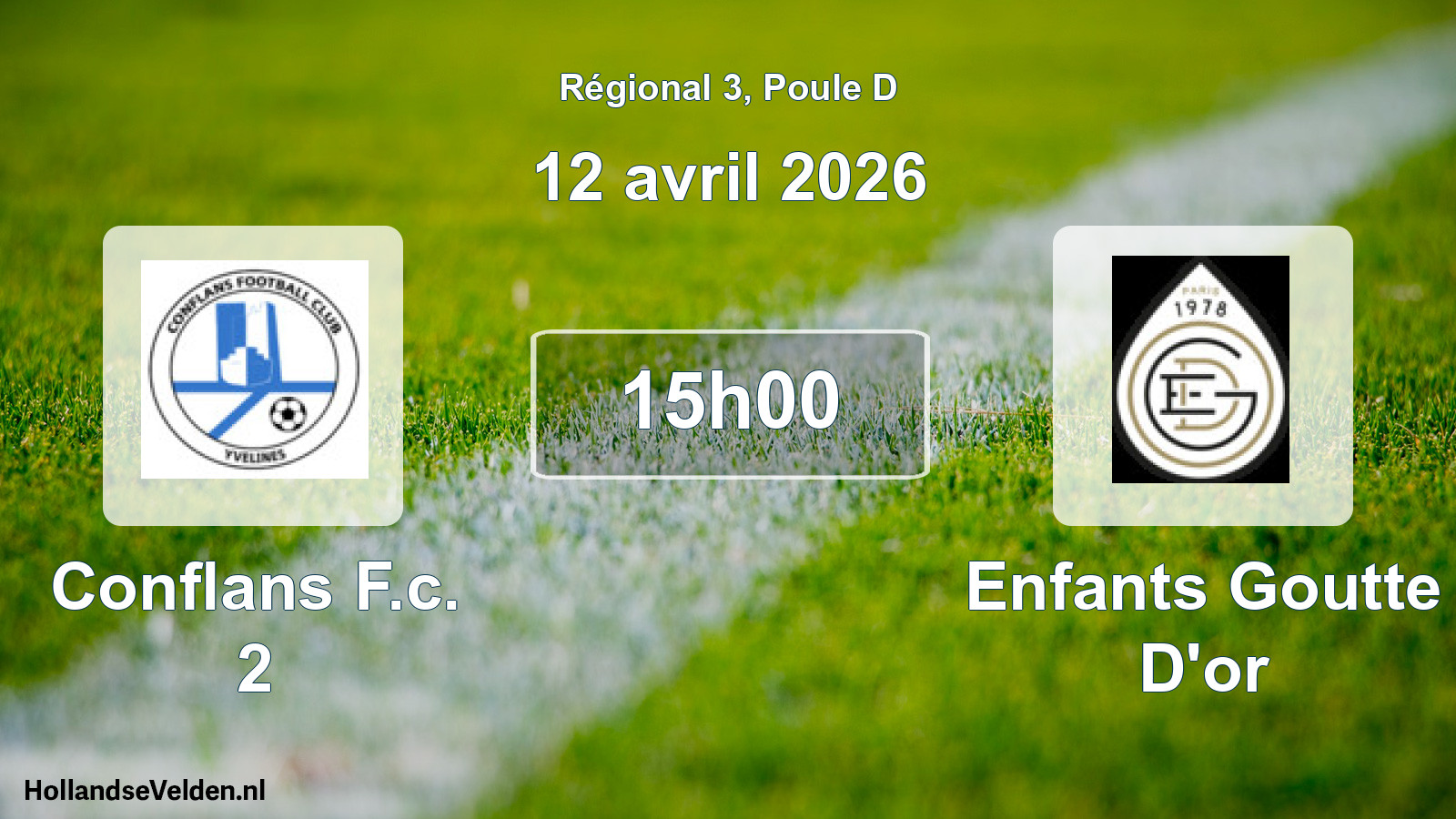 Geplande wedstrijd: Conflans F.c. 2 - Enfants Goutte D'or (12 avril 2026)