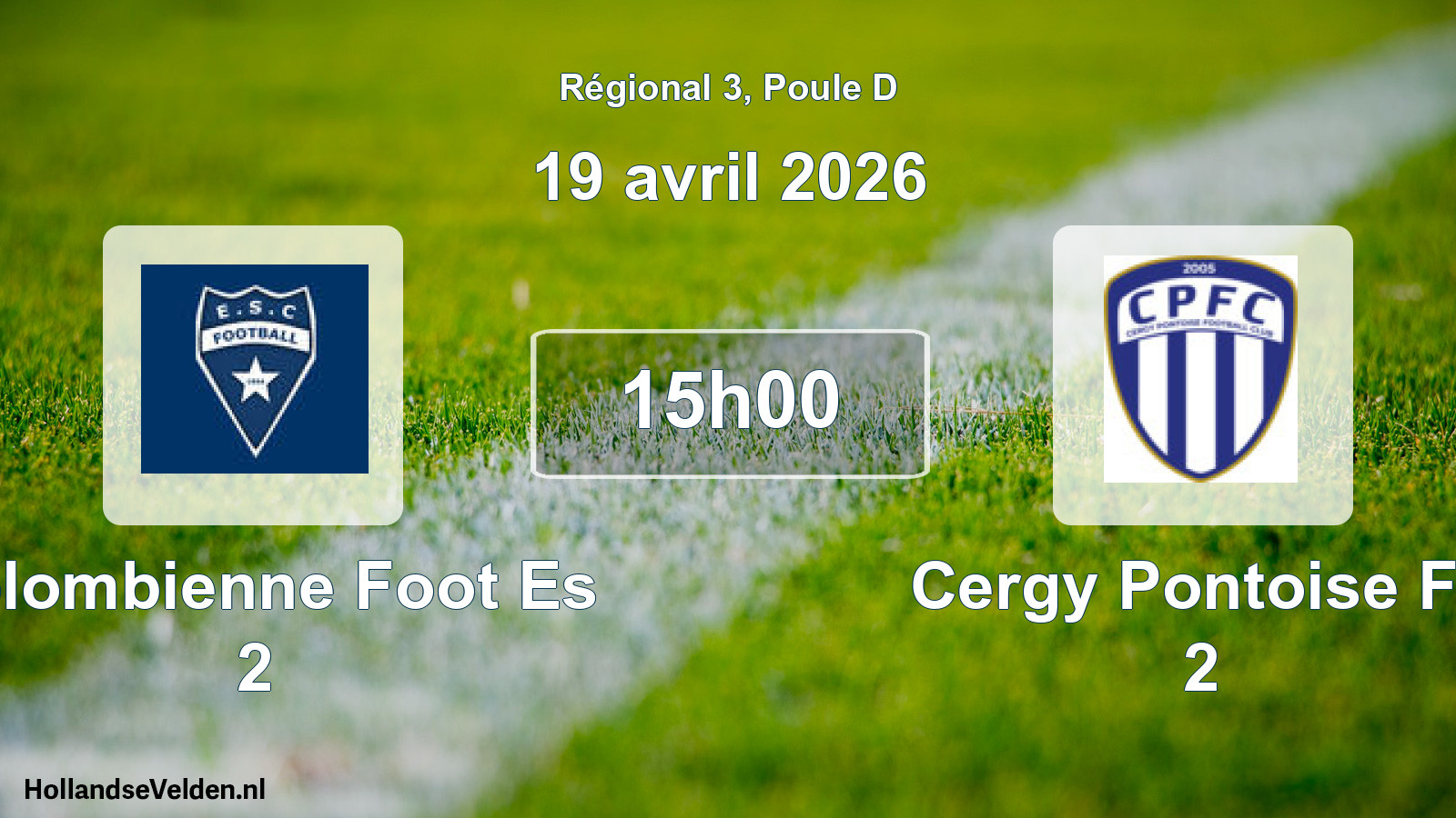 Scheduled Match: Colombienne Foot Es 2 - Cergy Pontoise Fc 2 (19 April 2026)