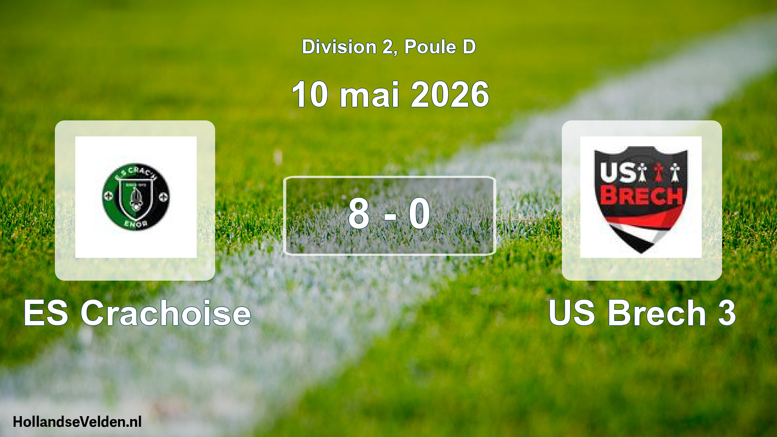 Total number of matches played: ES Crachoise - US Brech 3 8 - 0 (10 May 2026)