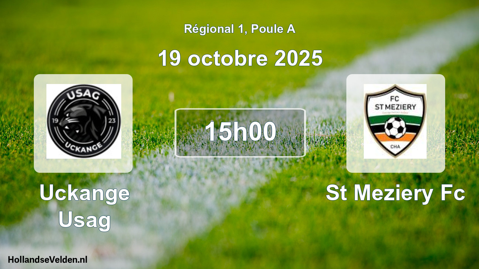 Geplande wedstrijd: Uckange Usag - St Meziery Fc (19 octobre 2025)