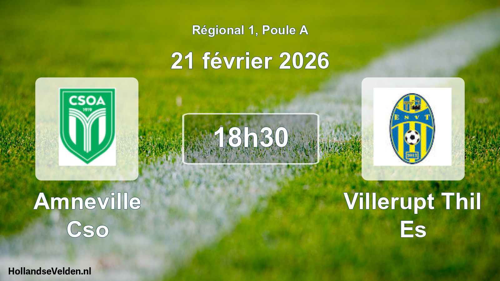 Geplande wedstrijd: Amneville Cso - Villerupt Thil Es (21 février 2026)