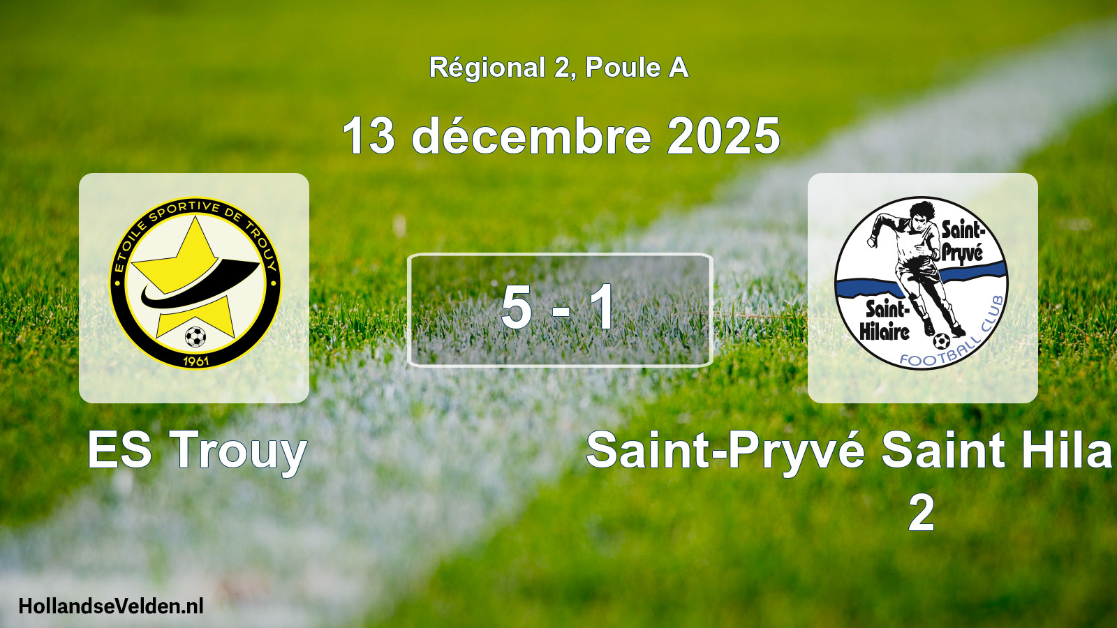 Match joué: ES Trouy - Saint-Pryvé Saint Hilaire FC 2 5 - 1 (13 décembre 2025)
