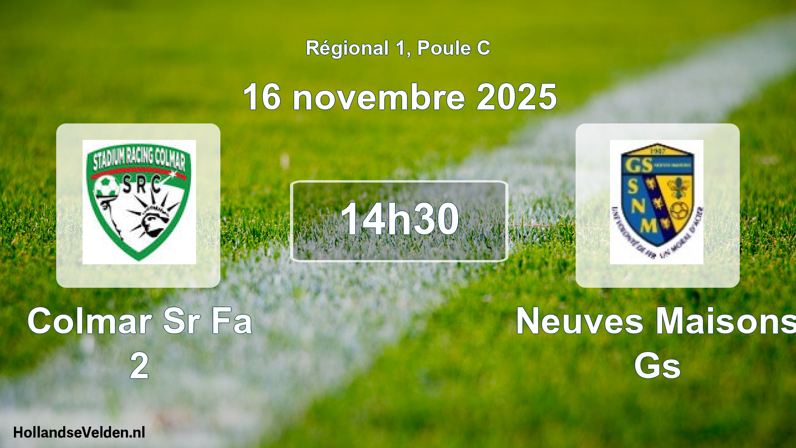 Scheduled Match: Colmar Sr Fa 2 - Neuves Maisons Gs (16 November 2025)