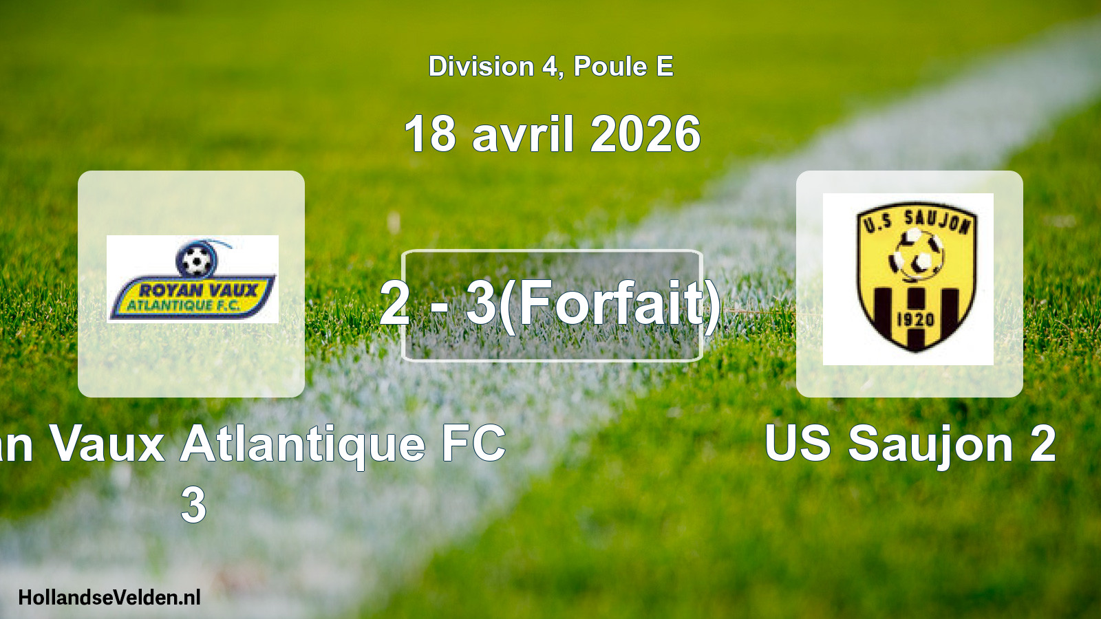 Total number of matches played: Royan Vaux Atlantique FC 3 - US Saujon 2 2 - 3(Forfait) (18 April 2026)