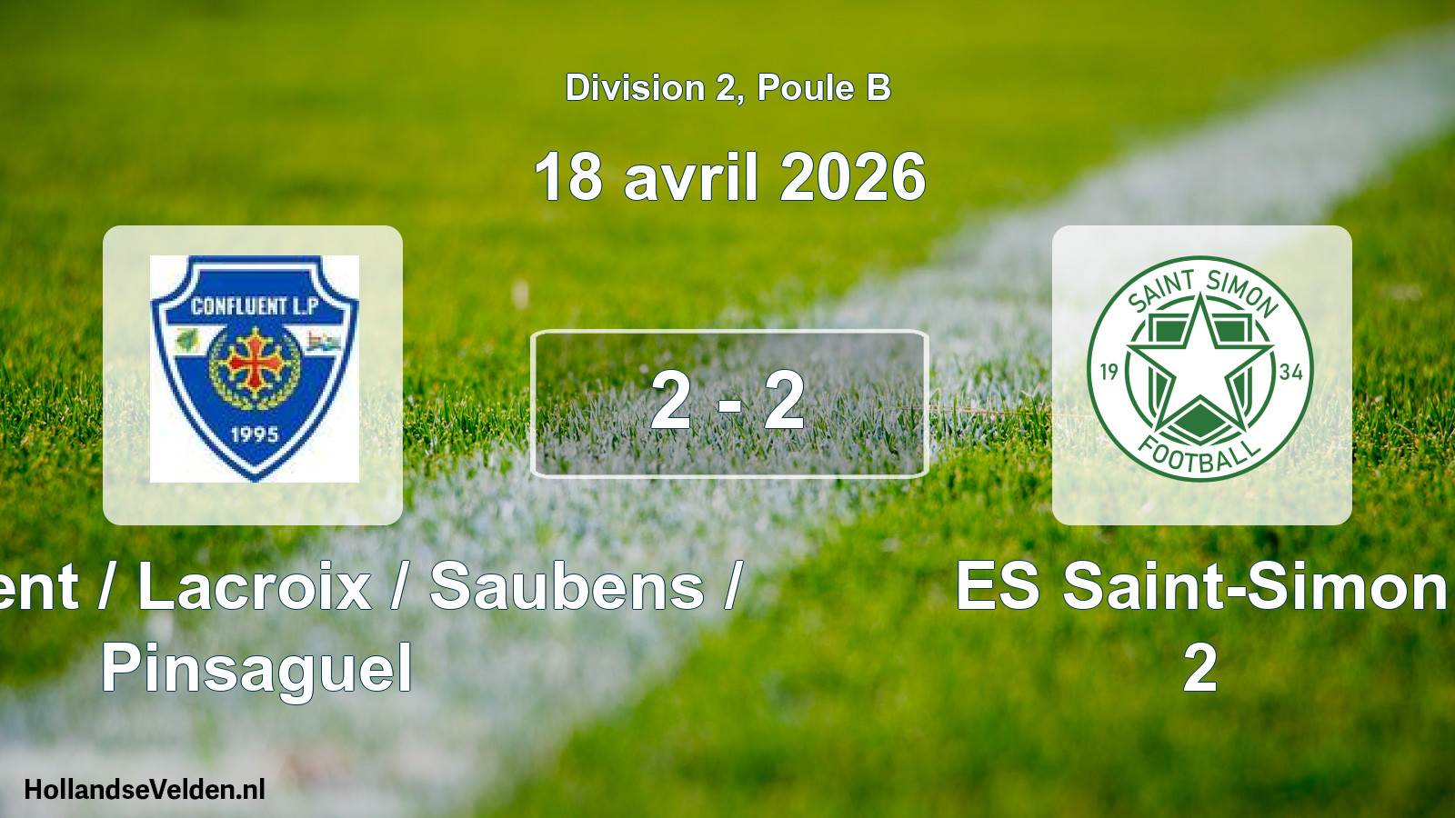 Match joué: Confluent / Lacroix / Saubens / Pinsaguel - ES Saint-Simon 2 2 - 2 (18 avril 2026)