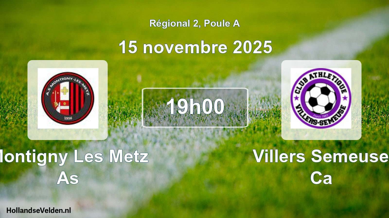 Scheduled Match: Montigny Les Metz As - Villers Semeuse Ca (15 November 2025)