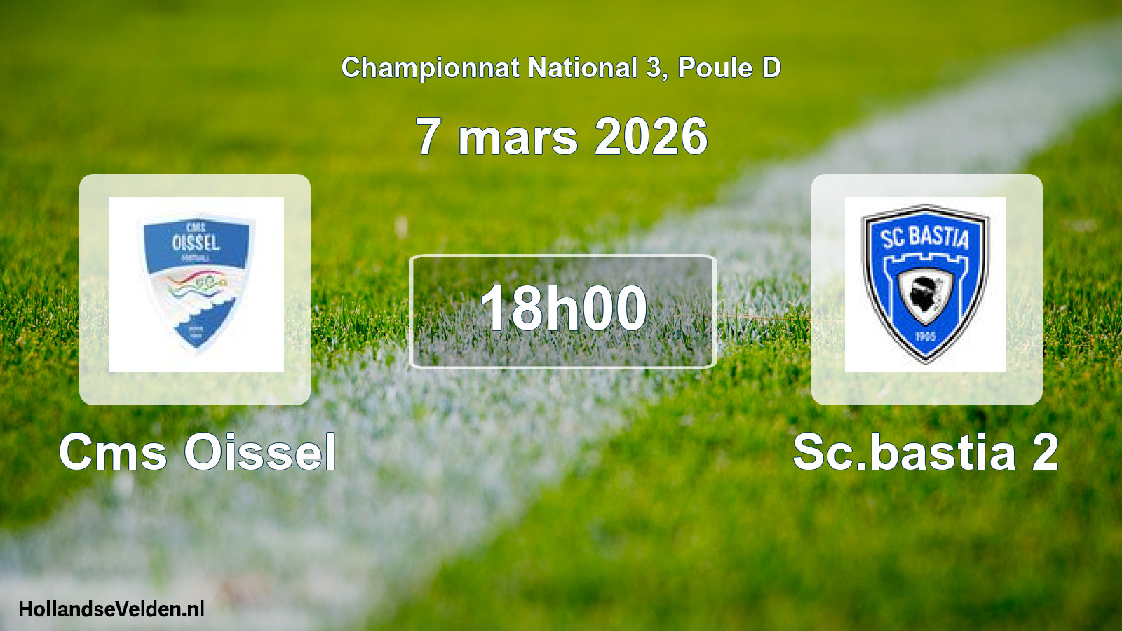 Geplande wedstrijd: Cms Oissel - Sc.bastia 2 (7 mars 2026)