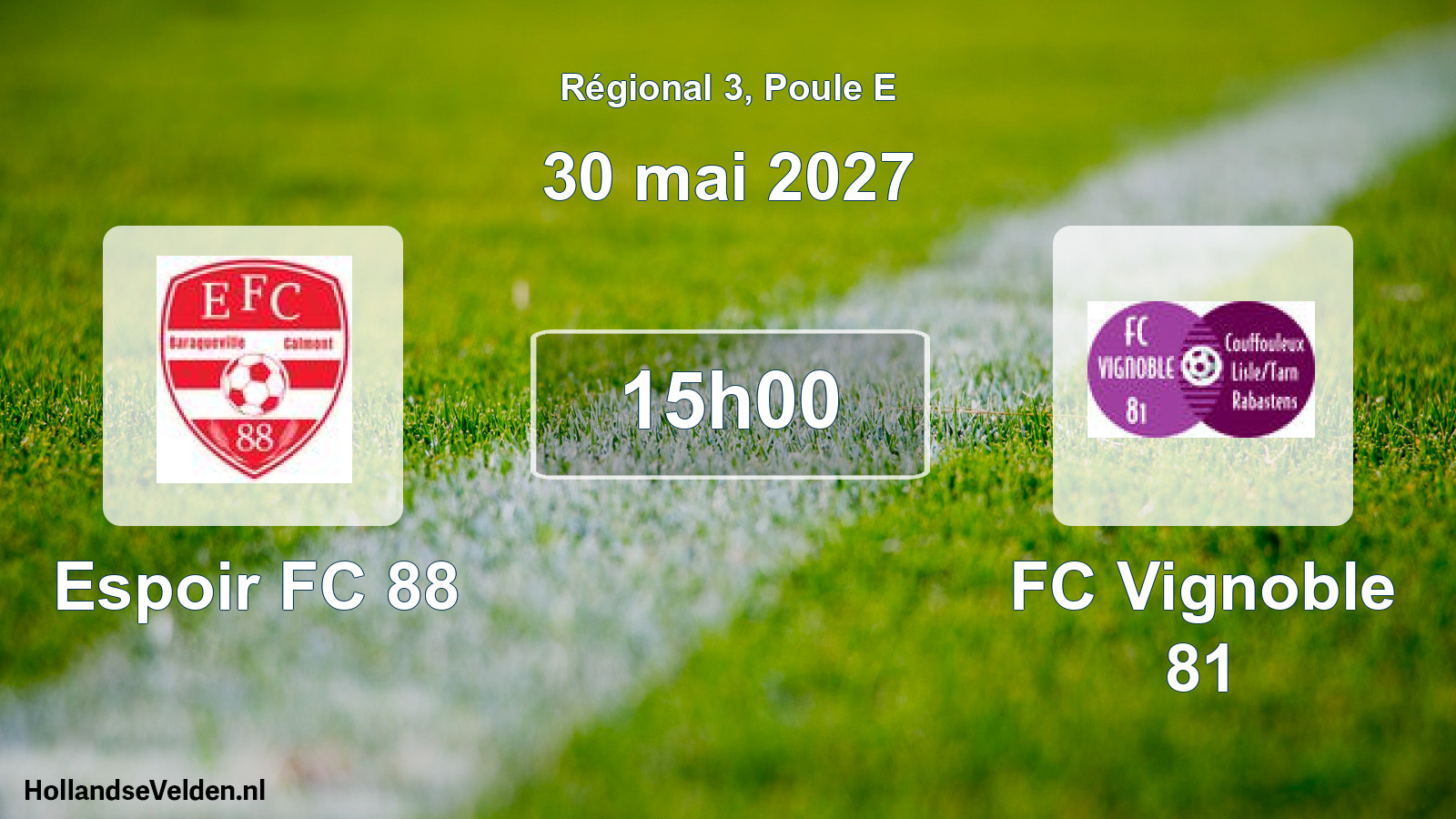 Match programmé: Espoir FC 88 - FC Vignoble 81 (30 mai 2027)