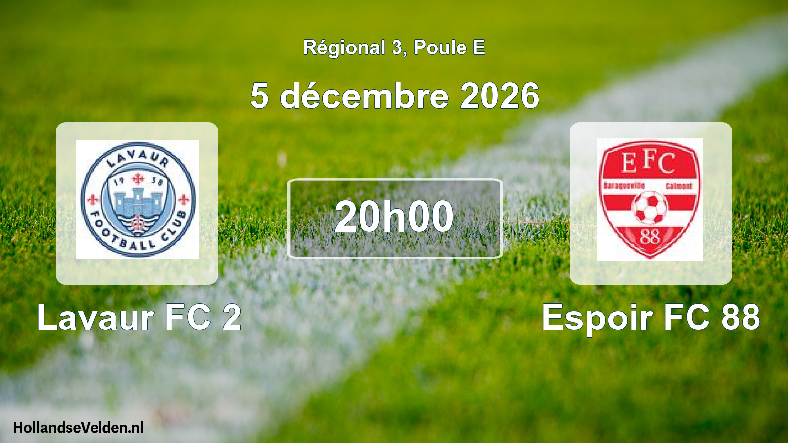 Match programmé: Lavaur FC 2 - Espoir FC 88 (5 décembre 2026)
