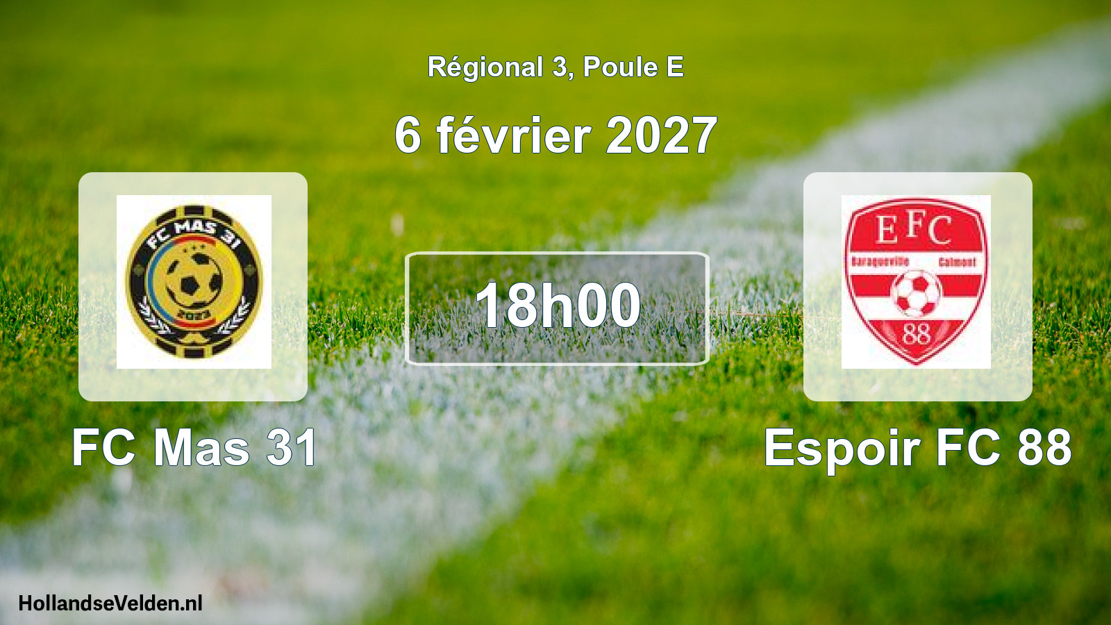 Match programmé: FC Mas 31 - Espoir FC 88 (6 février 2027)