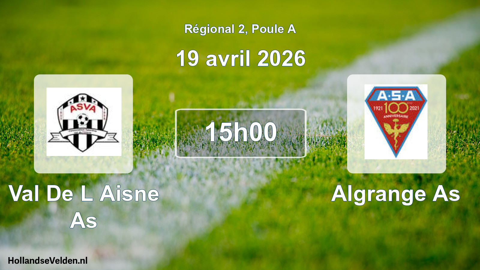 Geplande wedstrijd: Val De L Aisne As - Algrange As (19 april 2026)