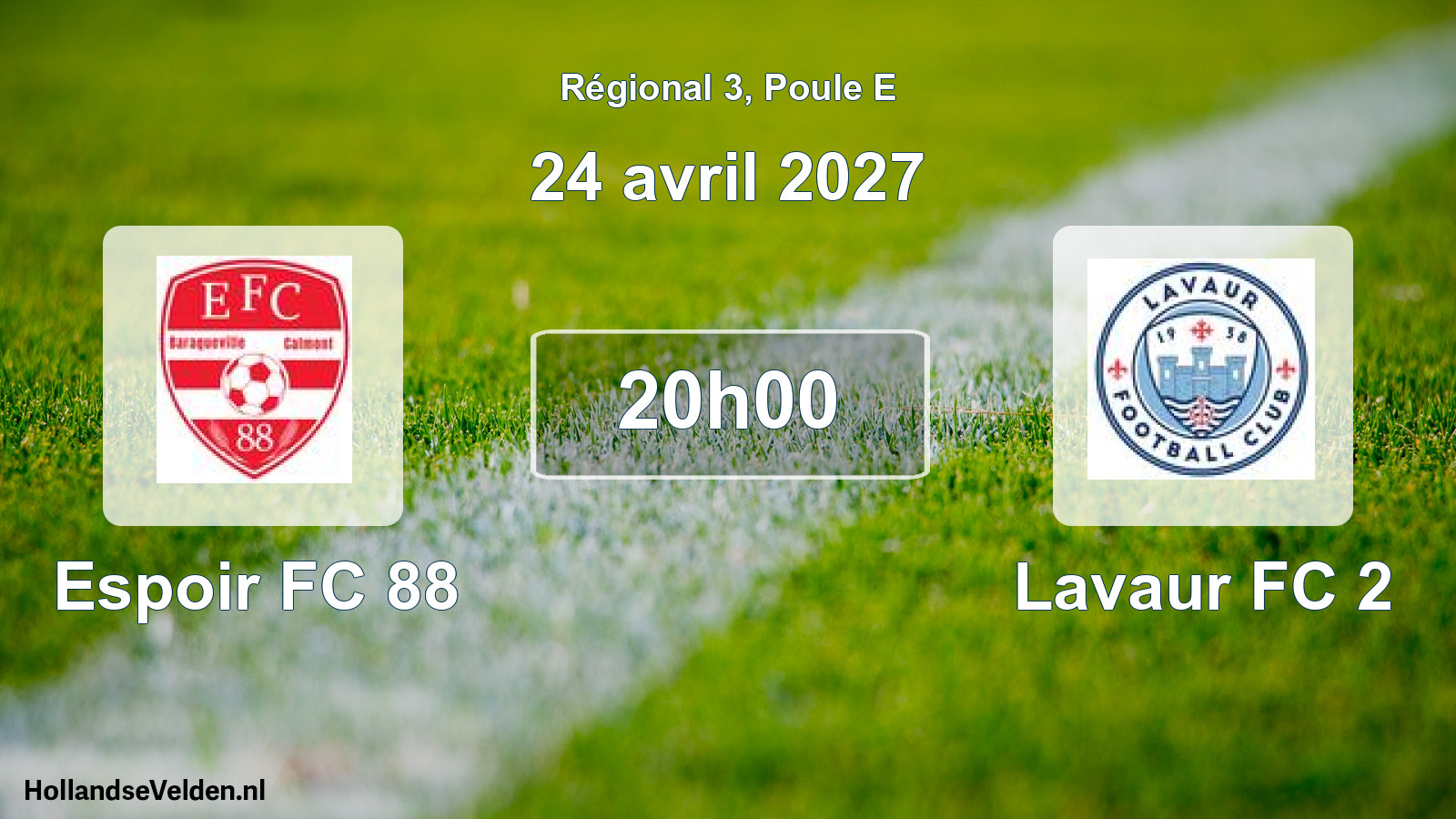 Match programmé: Espoir FC 88 - Lavaur FC 2 (24 avril 2027)