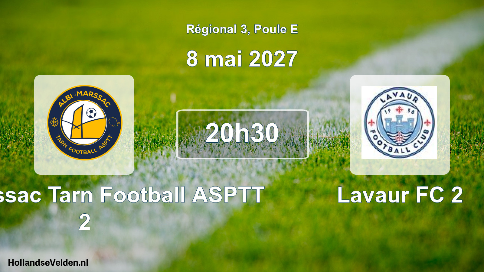 Scheduled Match: Albi Marssac Tarn Football ASPTT 2 - Lavaur FC 2 (8 May 2027)