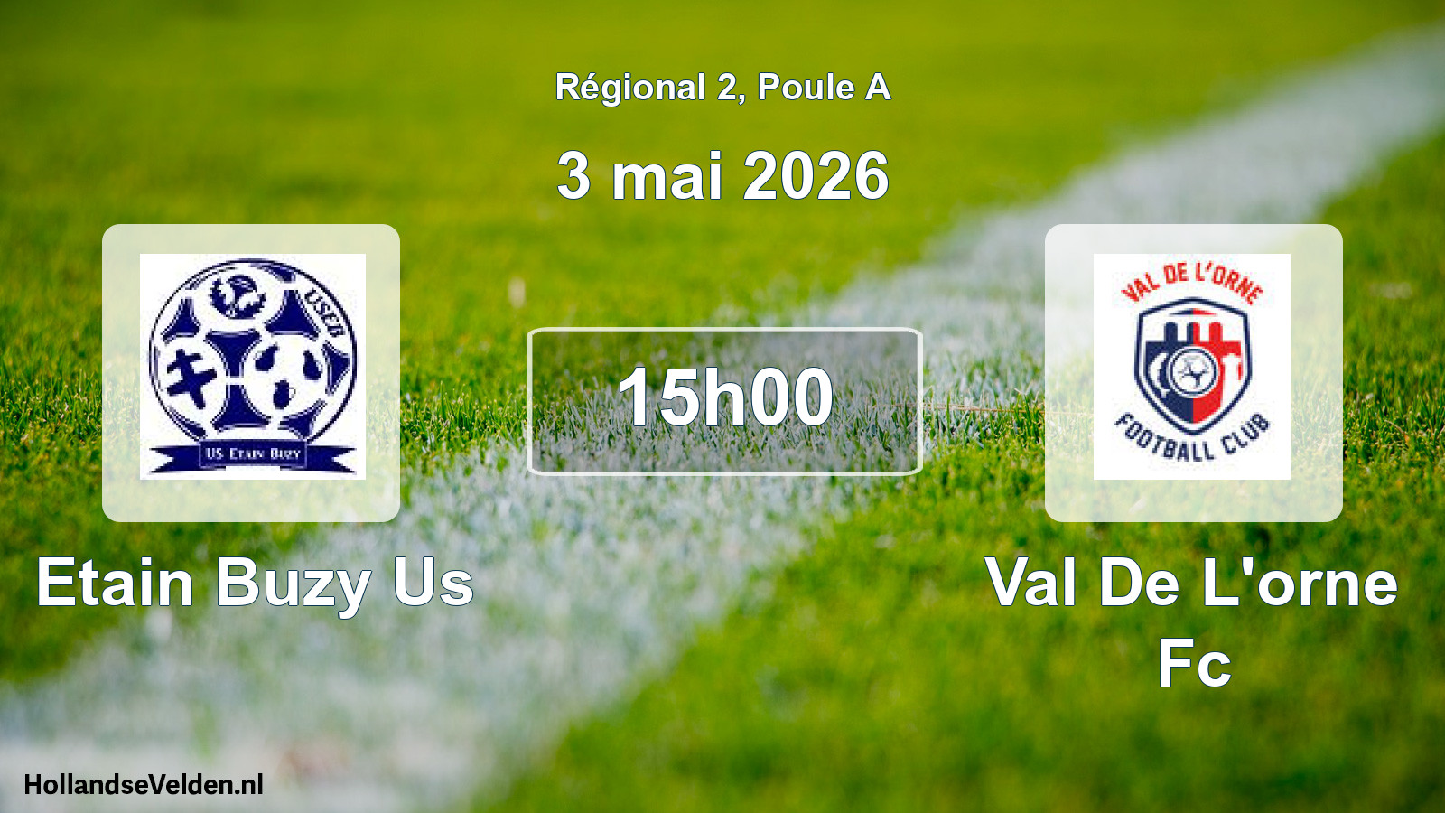 Scheduled Match: Etain Buzy Us - Val De L'orne Fc (3 May 2026)