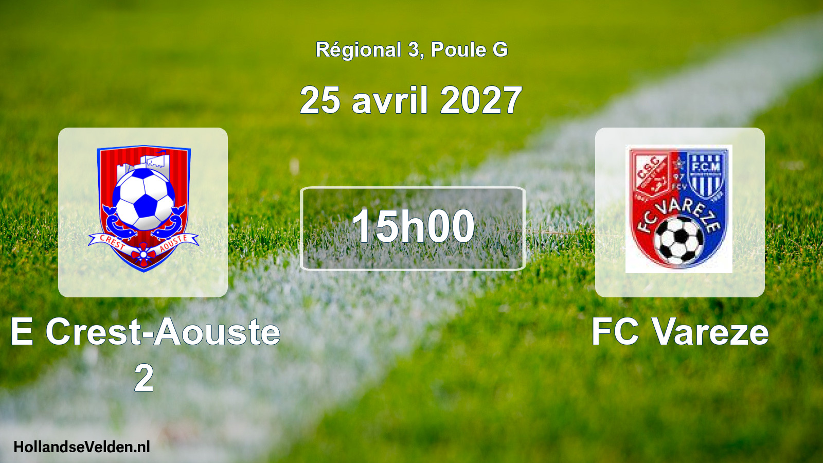 Match programmé: E Crest-Aouste 2 - FC Vareze (25 avril 2027)