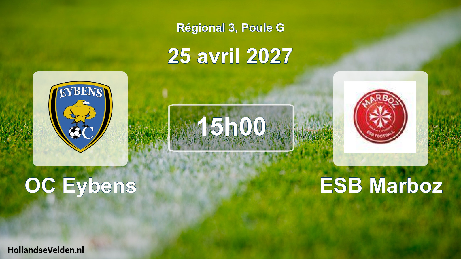 Scheduled Match: OC Eybens - ESB Marboz (25 April 2027)
