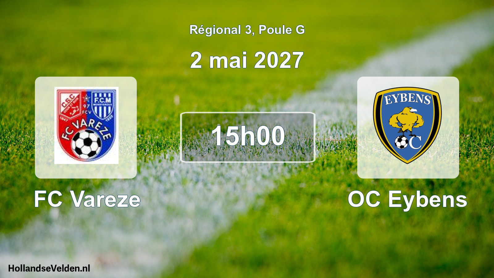 Scheduled Match: FC Vareze - OC Eybens (2 May 2027)