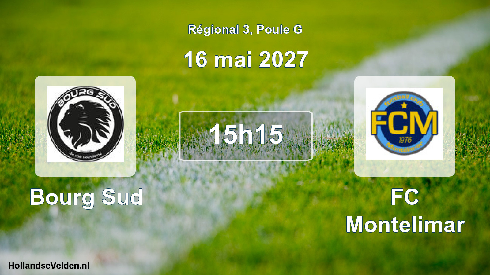 Scheduled Match: Bourg Sud - FC Montelimar (16 May 2027)