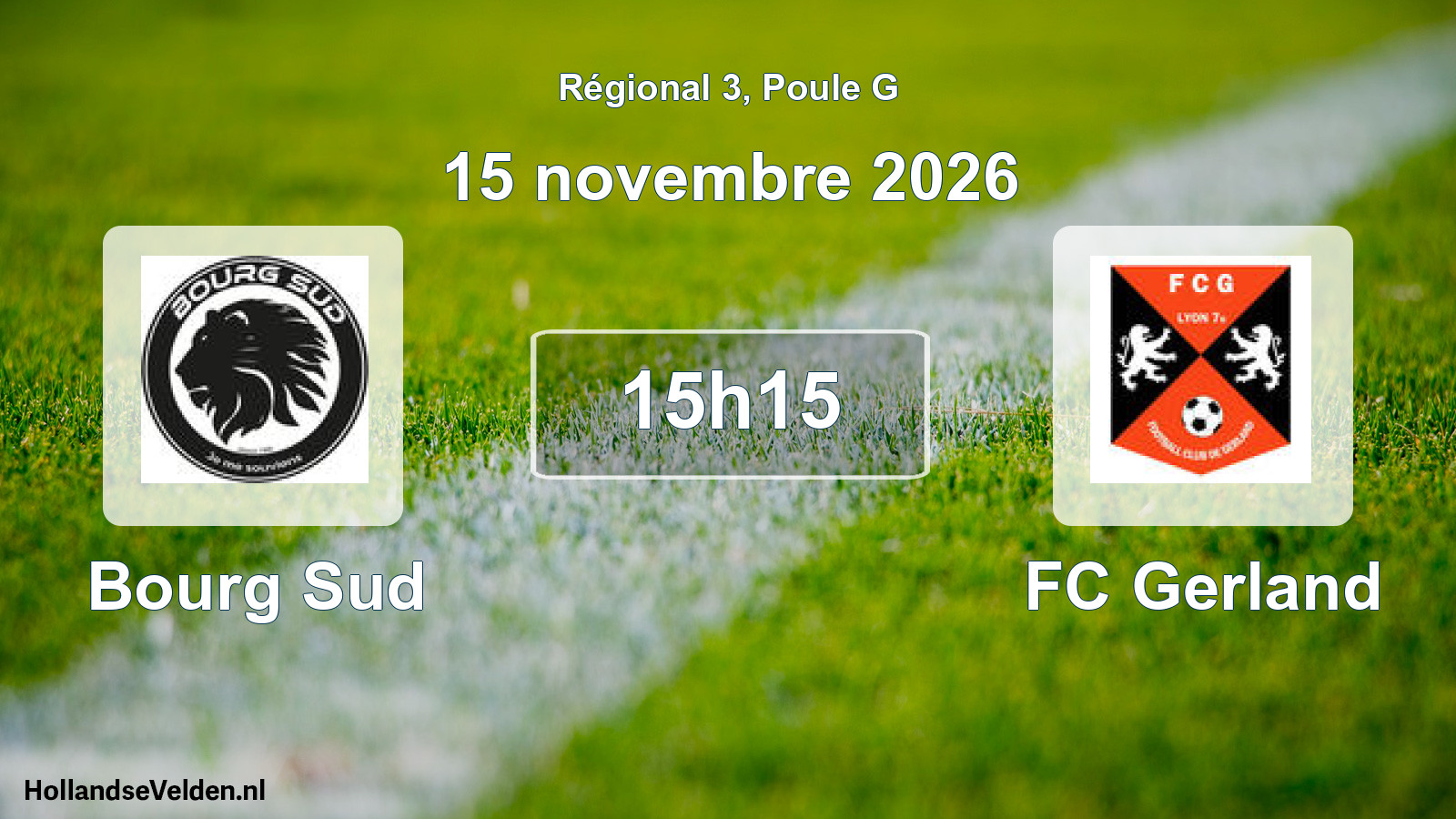 Match programmé: Bourg Sud - FC Gerland (15 novembre 2026)