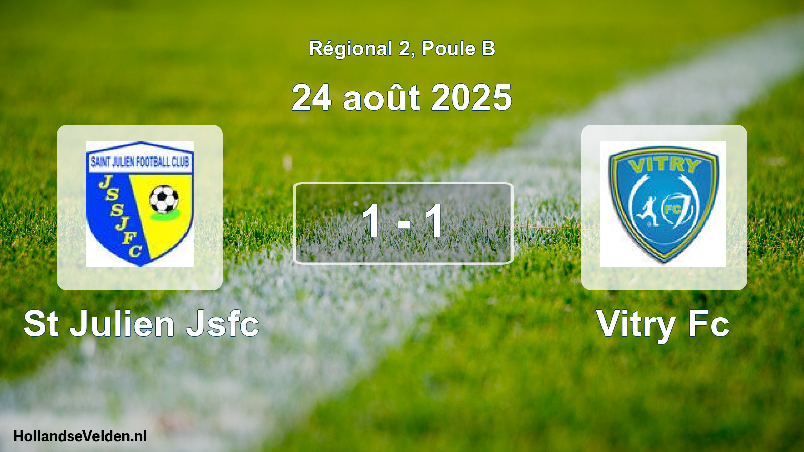 Total number of matches played: St Julien Jsfc - Vitry Fc 1 - 1 (24 August 2025)