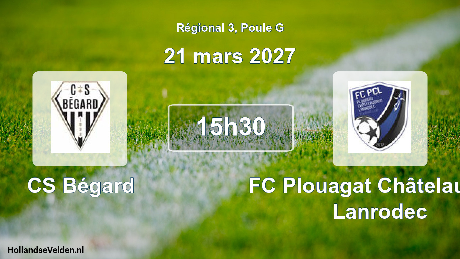 Scheduled Match: CS Bégard - FC Plouagat Châtelaudren Lanrodec (21 March 2027)