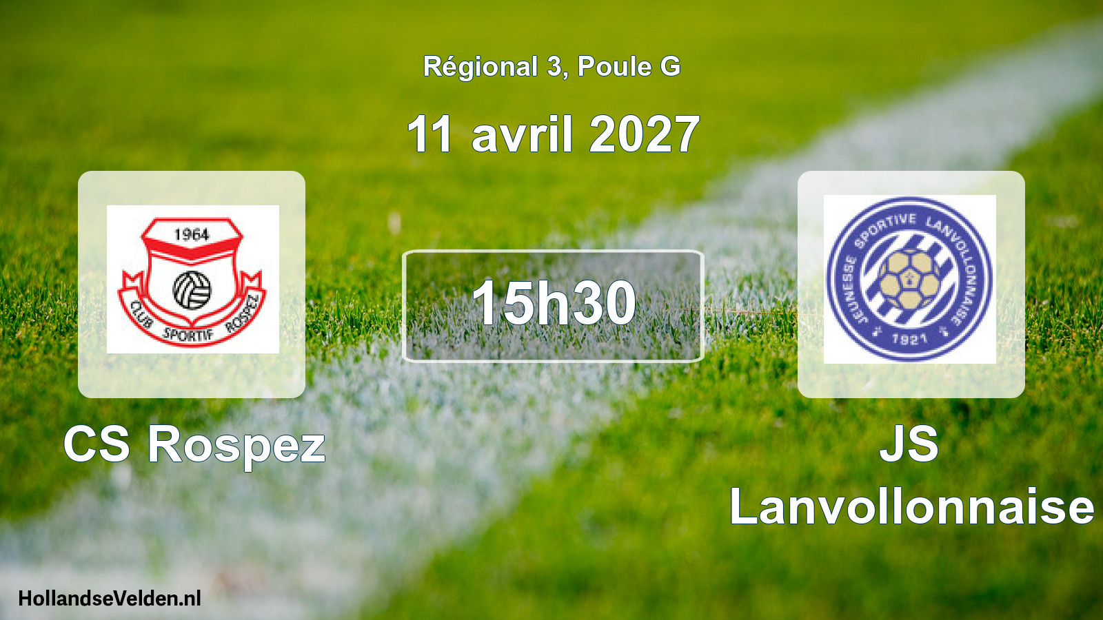 Scheduled Match: CS Rospez - JS Lanvollonnaise (11 April 2027)