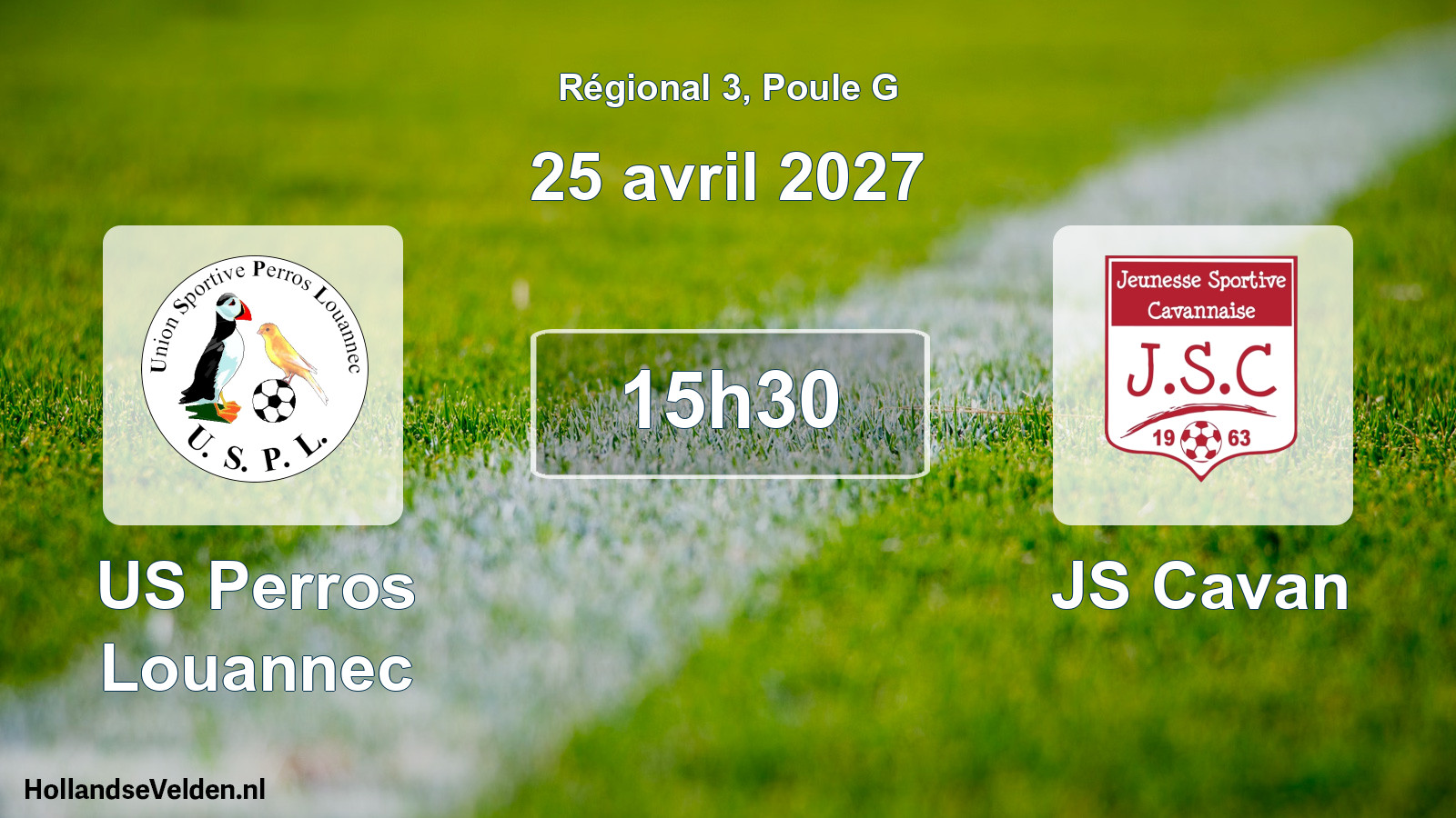 Match programmé: US Perros Louannec - JS Cavan (25 avril 2027)