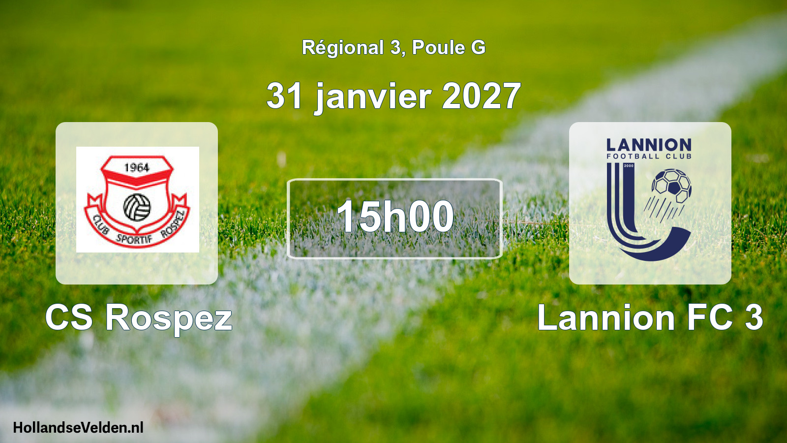 Scheduled Match: CS Rospez - Lannion FC 3 (31 January 2027)