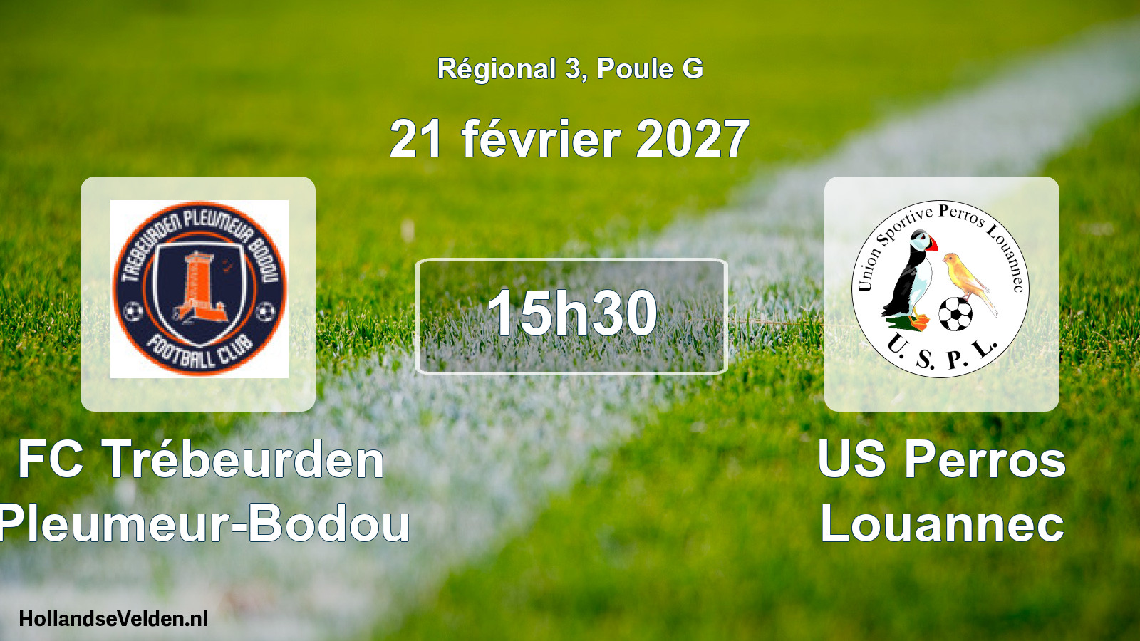 Scheduled Match: FC Trébeurden Pleumeur-Bodou - US Perros Louannec (21 February 2027)