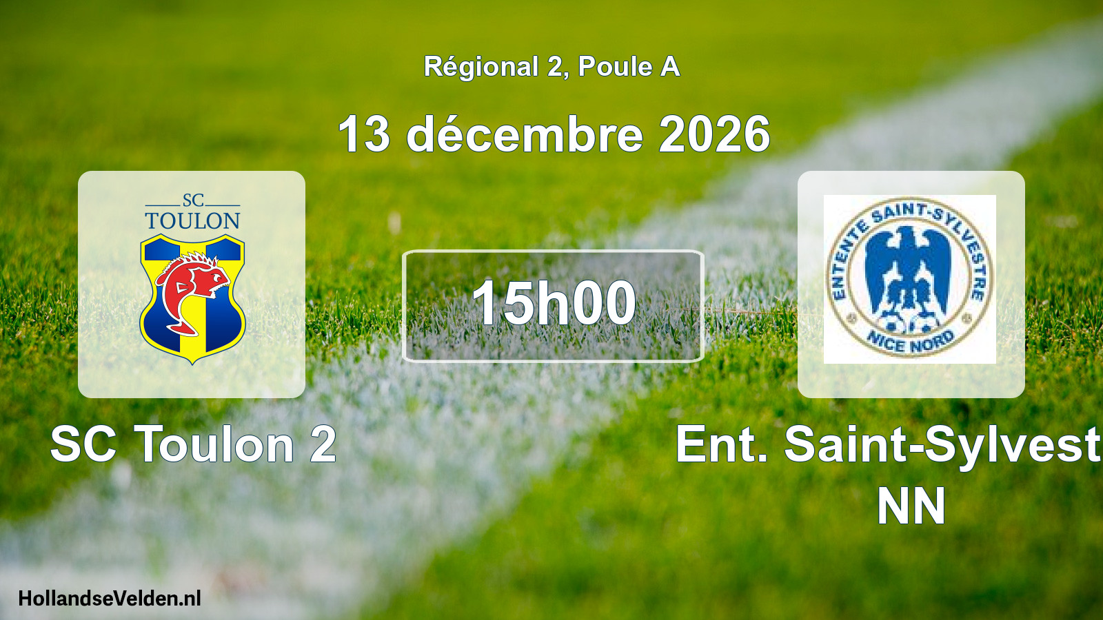 Scheduled Match: SC Toulon 2 - Ent. Saint-Sylvestre NN (13 December 2026)