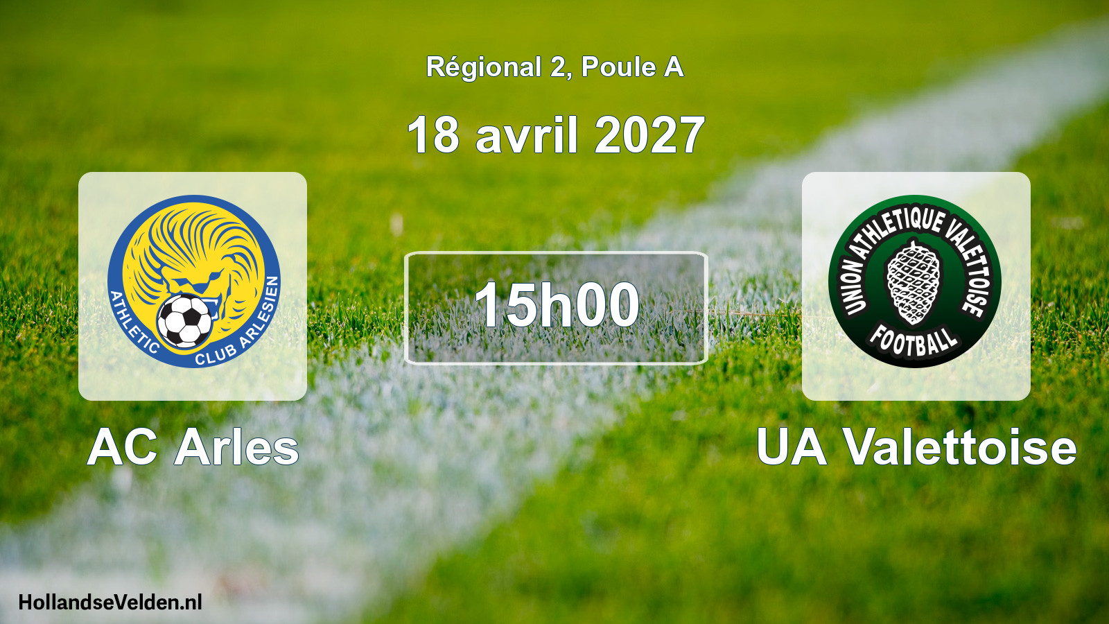 Scheduled Match: AC Arles - UA Valettoise (18 April 2027)