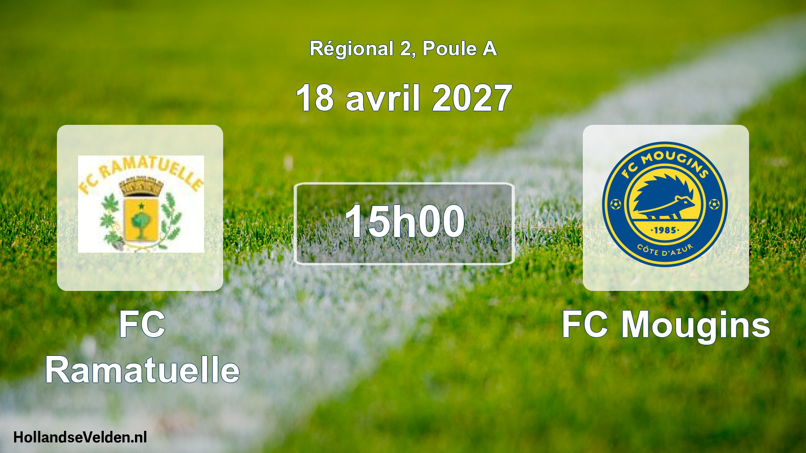 Scheduled Match: FC Ramatuelle - FC Mougins (18 April 2027)