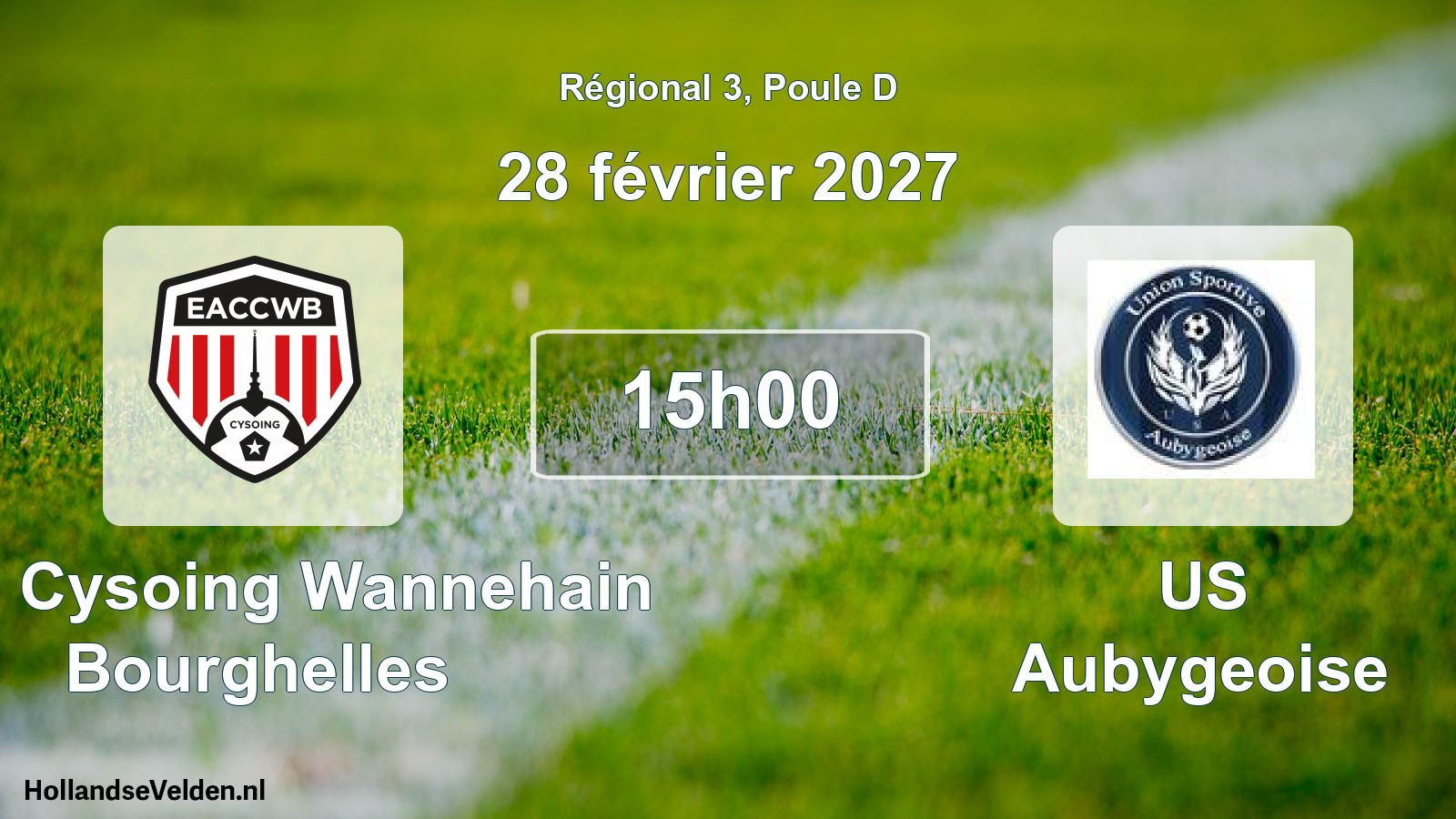 Scheduled Match: EAC Cysoing Wannehain Bourghelles - US Aubygeoise (28 February 2027)